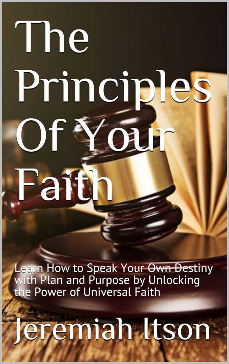 The Principles of Your Faith